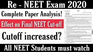 Re-NEET exam 2020 complete paper analysis | Final cut off of NEET 2020 |