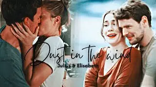 Julius & Elisabeth • Dust in the wind #bettysdiagnose