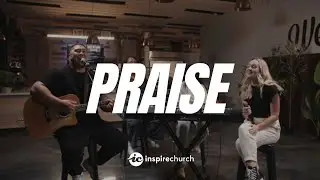 Praise | Inspire Church Worship