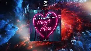 DJ Dean & Victor F. - Heart Of Mine (Instrumental Mix) [DEAN BEATZ]