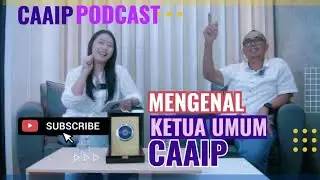 Ketua Umum CAAIP dan Tantangan di Industri Maritim: Podcast Spesial
