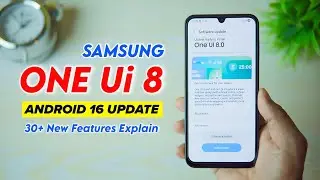 Samsung One Ui 8.0 Update Features Explained | Samsung Android 16 Update | One Ui 8 Features Review
