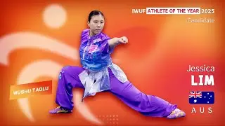 2025 IWUF Wushu Taolu Athlete of the Year candidate Jessica Lim (AUS)