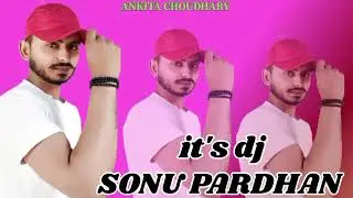 Sonu pardhan 