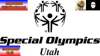 Special Olympics Utah Flag Football 2025 Live Stream State Championships END!