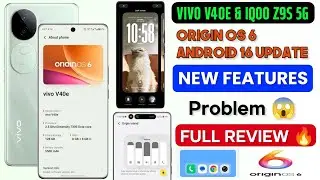 Vivo V40e & iqoo Z9s 5g Origin OS 6 Update Features Full Review 🔥| Vivo V40e Android 16 new Update