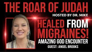 Miraculous Healing from Migraines | A Powerful Testimony of God&rsquo;s Touch | With Guest Angel Brooks2