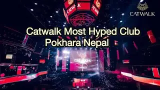 This Club in Pokhara is INSANE 🤯 | Catwalk Experience