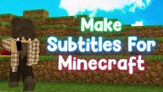 How to Create Automatic Subtitles for Minecraft Videos (Animated)