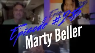 Music And Mental Health Episode #25: Marty Beller