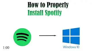 How To Properly Install Spotify on Windows 10
