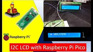 (Demo) I2C LCD Interfacing with Raspberry Pi Pico Display Text and Custom Characters