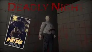 Deadly Night - No Commentary Playthrough