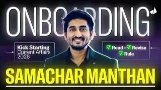 How to Actually Remember Current Affairs&nbsp;for&nbsp;UPSC&nbsp;2026 (Onboarding Lecture)
