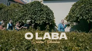 Donatas Bukauskas - O Laba