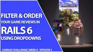 Filtering By Genre And Ordering The Results In Your Game Review Application | Week 6 Part 2 - 20in20