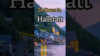 Hallstatt in 24 Hours | Best Things to Do in One Day in Austria&rsquo;s Fairytale Village | Travel Guide