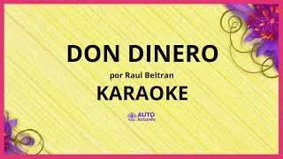 Raul beltran - DON DINERO KARAOKE (tono original)