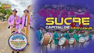 𝐌𝐨𝐬𝐞𝐧̃𝐚𝐝𝐚 𝐒𝐮𝐩𝐞𝐫 𝐂𝐞𝐧𝐭𝐫𝐚𝐥 𝐖𝐚𝐥𝐚𝐭𝐚 𝐆𝐫𝐚𝐧𝐝𝐞 - SUCRE CAPITAL DE BOLIVIA - 2025