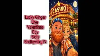 Live with Unlucky Ginger at Horseshoe Casino in Shelbyville IN