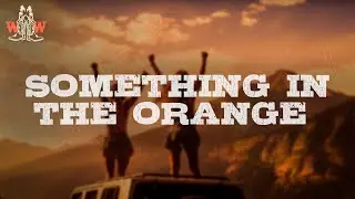 Zach Bryan - Something in the Orange (Lyrics)