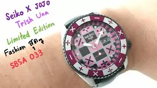 Seiko5 Sports JOJO TRISH UNA SBSA033 Limited Edition (1000 PCs) @peterwatchreview
