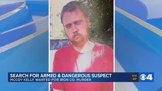 WANTED: Iron County deputies looking for armed and dangerous man wanted for murder