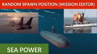 Морская военная игра Sea Power: как создать случайные стартовые позиции! (Руководство по редактор...