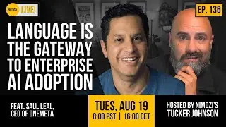 Breaking the AI Adoption Barrier - Start with Language (feat. Saul Leal)