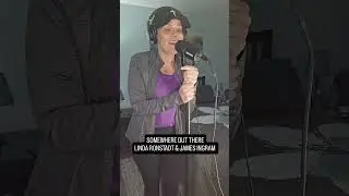SOMEWHERE OUT THERE - LINDA RONSTADT & JAMES INGRAM. #somewhereoutthere #myvocals #coversong #sing
