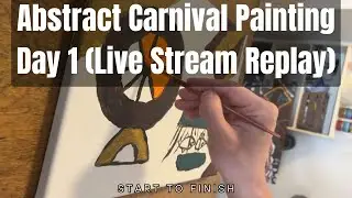 Can I Paint An Abstract Carnival With A New Style? Day 1 Livestream!