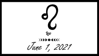❤️ Leo horoscope today - June 1, 2021  ♌️ 🌞 ✅