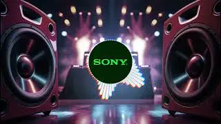 🎧 Sony DJ Mix 2025 | Loud Bass Boosted Anthem