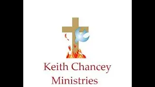 Keith Chancey Ministries