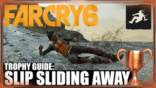 Far Cry 6 - Slip Sliding Away - Trophy Guide 🏆