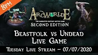 ArcWorlde: Second Edition - Beastfolk vs Undead Raiders Live Game