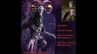 Beat Libra Enhanced all versions with Guardian (Solo) (Duo's and Trio's with Randoms)