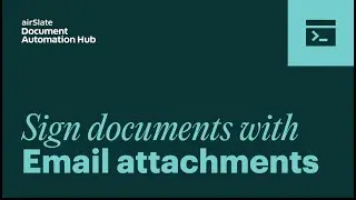 Send an Email Invitation to Sign Documents with an Email Attachment