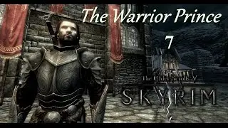 Skyrim (RP/Modded) - S3E07: To Wear The Jagged Crown