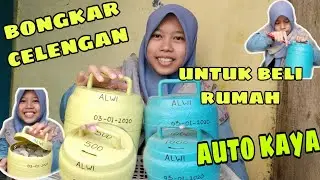BONGKAR CELENGAN PART 2 | auto beli rumah