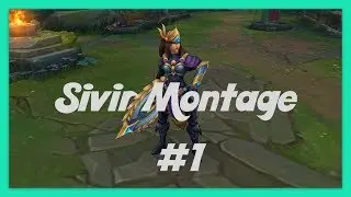 Sivir Montage #1 | Sivir Clear | League Of Legends