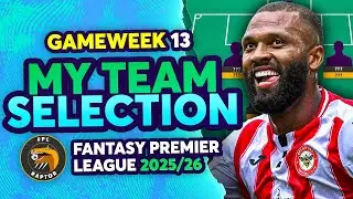 СВОБОДНЫЙ УДАР ИЛИ ТРОЙНОЙ КАПИТАН? 🤔 | МОЙ ВЫБОР КОМАНДЫ FPL GW13 🚨 | Советы по Fantasy Premier ...