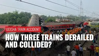 Odisha Train Accident: How Three Trains Crashed In Balasore, Claiming Lives Of Hundreds | EXPLAINED