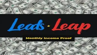 LeadsLeap The ALL-IN-ONE Pro Marketing Tool | Monthly Income Proof.