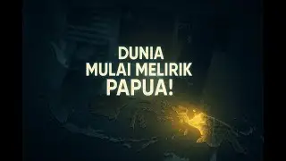 Mengapa Isu Papua Semakin Mendapat Perhatian Dunia?