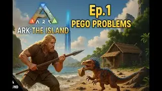 Ark Survival Ascended: The Island Ep. 1 &ndash; Pego Problems