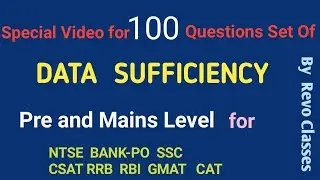 Data Sufficiency for SBI PO| IBPS PO|RBI Grade B |CSAT | CA FOUNDATION
