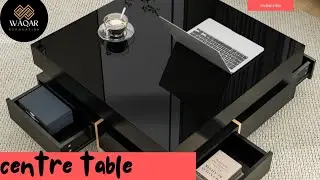 Latest and Unique Center Table Designs by Waqar Renovation