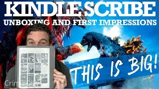 Kindle Scribe unboxing and first impressions