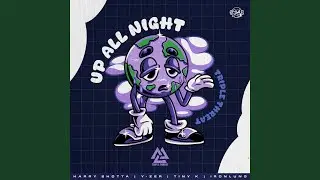 Up All Night